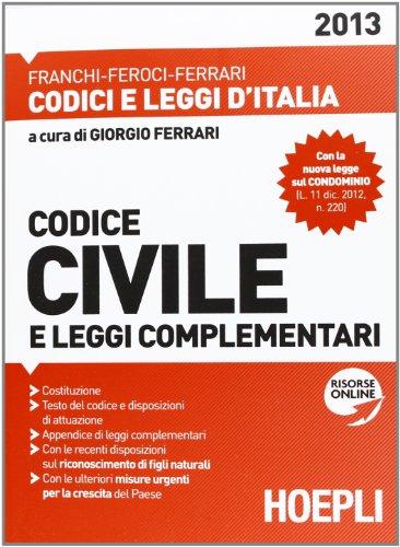 Codice civile e leggi complementari 2013