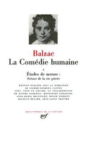 La Comédie humaine. Vol. 8. Etudes de moeurs, scènes de la vie parisienne, scènes de la vie politique, scènes de la vie militaire