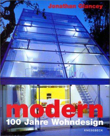 Modern - 100 Jahre Wohndesign