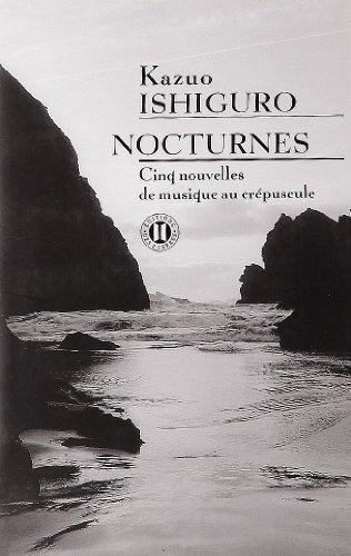 Nocturnes : cinq nouvelles de musique au crépuscule