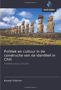 Politiek en cultuur in de constructie van de identiteit in Chili: Politieke cultuur van Chili