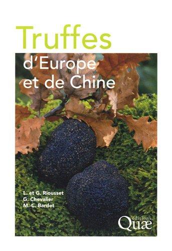 Truffes d'Europe et de Chine