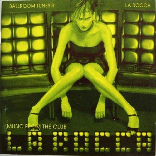 La Rocca 9 Ballroom Tunes