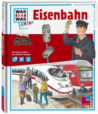 Was ist was junior, Band 19: Eisenbahn