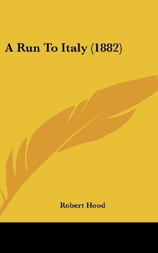 A Run To Italy (1882)