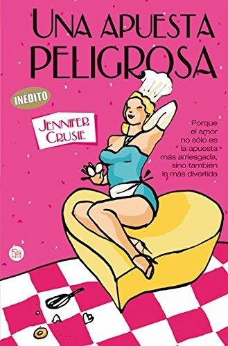 Una apuesta peligrosa (FORMATO GRANDE, Band 730014)