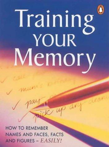 Training Your Memory