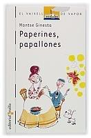 Paperines, papallones (El Barco de Vapor Blanca, Band 45)