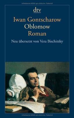 Oblomow: Roman in vier Teilen