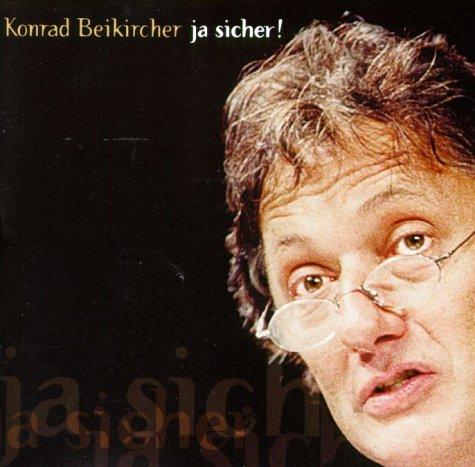 Ja sicher !: Der sechste Teil der rheinischen Trilogie