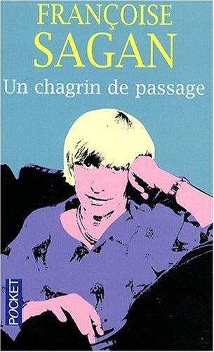 Un chagrin de passage