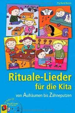 Rituale-Lieder für die Kita: Von Aufräumen bis Zähneputzen