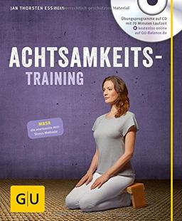 Achtsamkeitstraining (mit CD) (GU Multimedia)