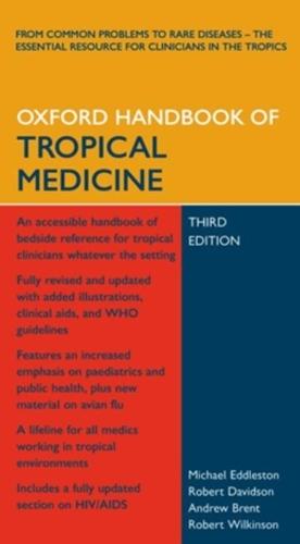 Oxford Handbook of Tropical Medicine (Oxford Handbooks)