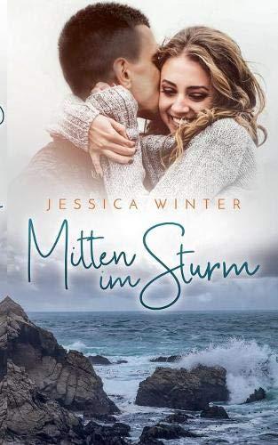 Mitten im Sturm (Julia und Jeremy)