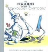 The New Yorker Book of Technology Cartoons