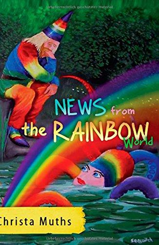 News from the Rainbow World