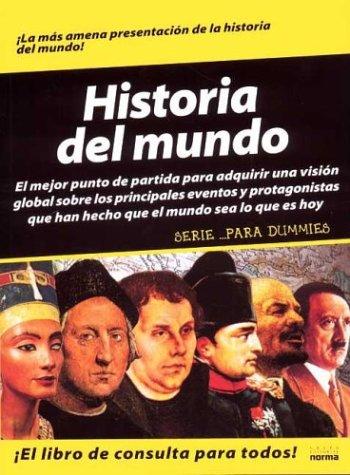 Historia Del Mundo Para Dummies / World History for Dummies