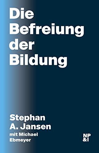 Die Befreiung der Bildung