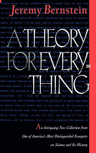 A Theory for Everything: Essays and Short Fiction (Texts and Monographs in Physics)