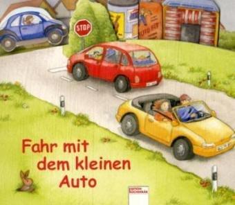 Fahr mit dem kleinen Auto