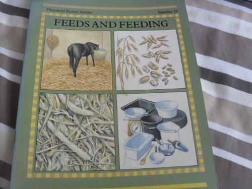 Feeds and Feeding (Threshold Picture Guides)