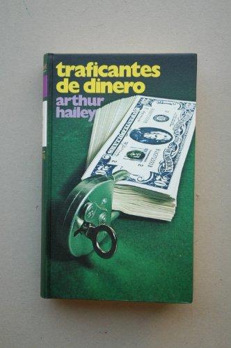 Traficantes De Dinero