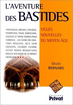 L'aventure des bastides