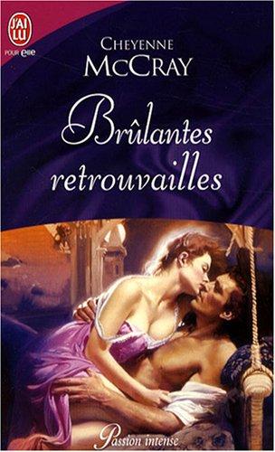 Brûlantes retrouvailles