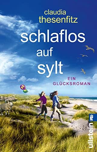 Schlaflos auf Sylt: Ein Glücksroman | Das perfekte Geschenk für alle Freundinnen, die fünfzig werden