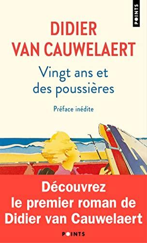 Vingt ans et des poussières