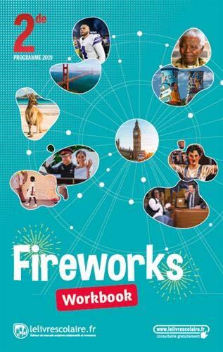 Fireworks, 2de, A2-B1 : workbook : programme 2019