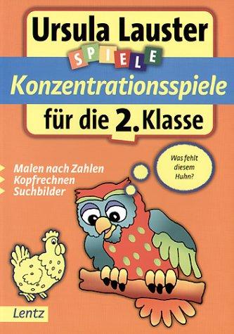 Konzentrationsspiele für die 2. Klasse: Spielerisch. einfach, erfolgreich