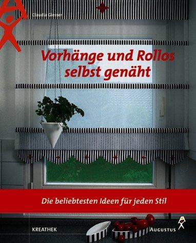 Vorhänge und Rollos selbst genäht