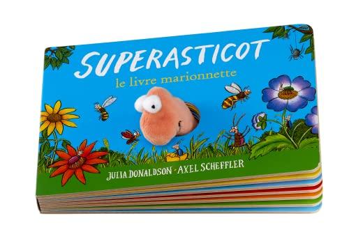 Superasticot : le livre marionnette