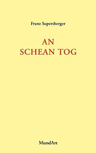 An schean Tog: MundArt