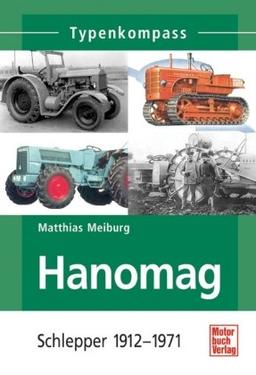 Hanomag  -   Schlepper 1912-1971