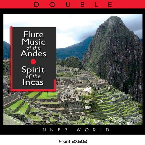 Spiritual Music of the Incas