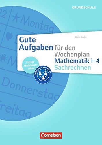 Gute Aufgaben für den Wochenplan - Mathematik: Sachrechnen 1-4: Kopiervorlagen mit Materialien zum Download