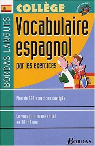 Vocabulaire espagnol par les exercices