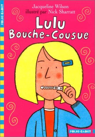 Lulu bouche-cousue