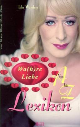 Wa(h)re Liebe