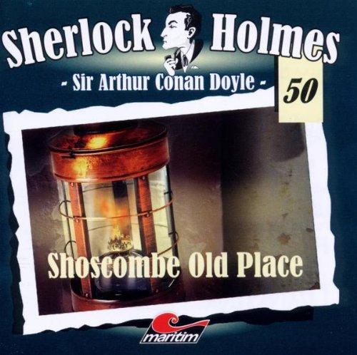 Sherlock Holmes 50 -  Shoscombe Old Place