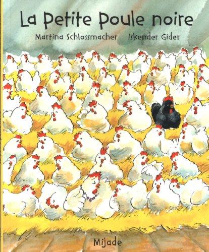 La petite poule noire