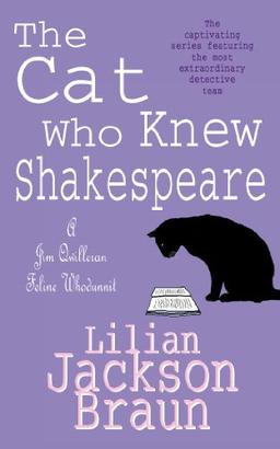 Cat Who Knew Shakespeare (Jim Qwilleran Feline Whodunnit)