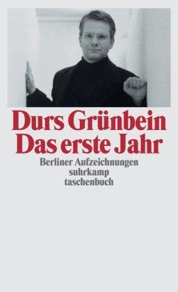 Das erste Jahr: Berliner Aufzeichnungen (suhrkamp taschenbuch)