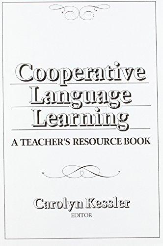 Cooperative Language Learning: A Teacher's Resource Book