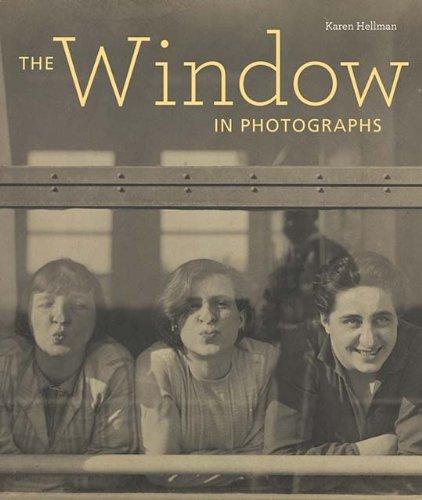 The Window in Photographs