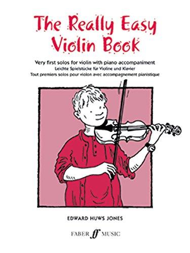 Really Easy Violin Book: (With Piano) (Faber Edition)