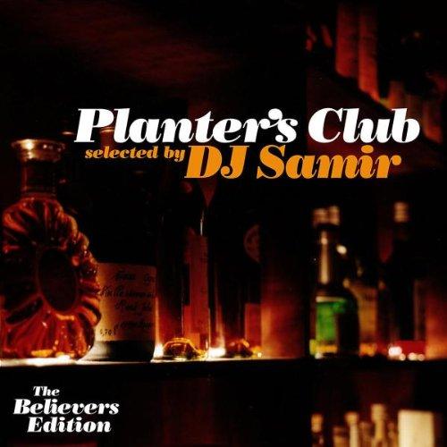 Planter's Club 1 - Selected by DJ Samir